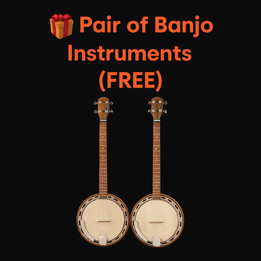 🎁 Pair of Banjo Instruments (FREE)